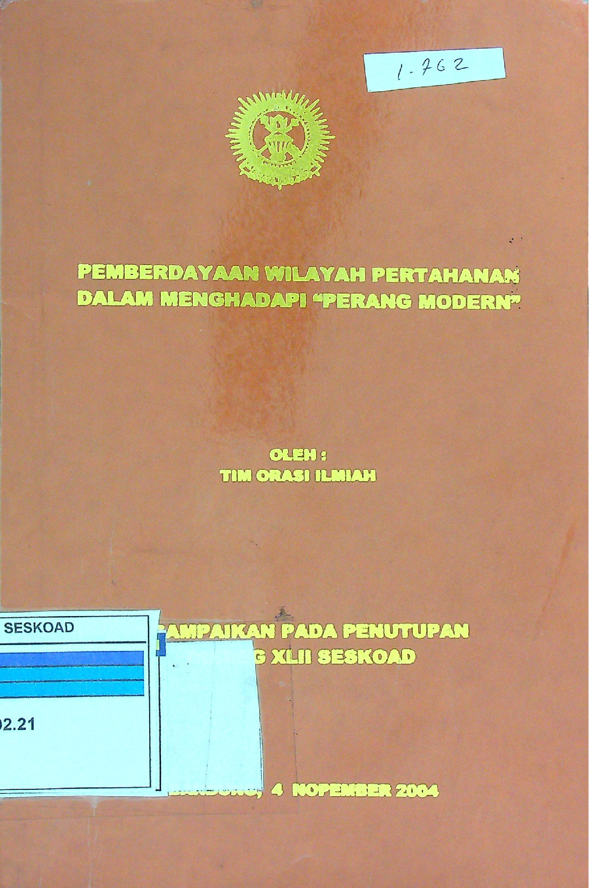 Pemberdayaan Wilayah Pertahanan Dalam Menghadapi " Perang Modern"